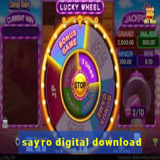 sayro digital download