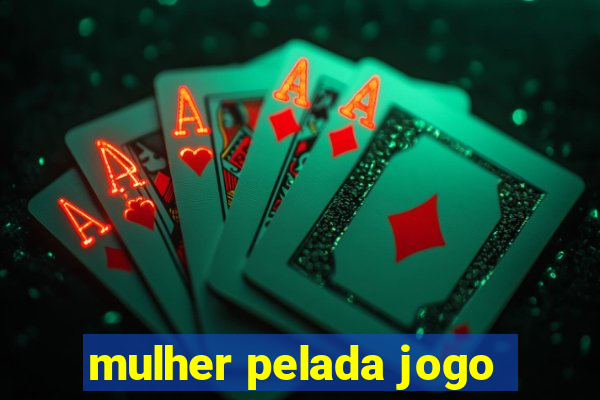 mulher pelada jogo