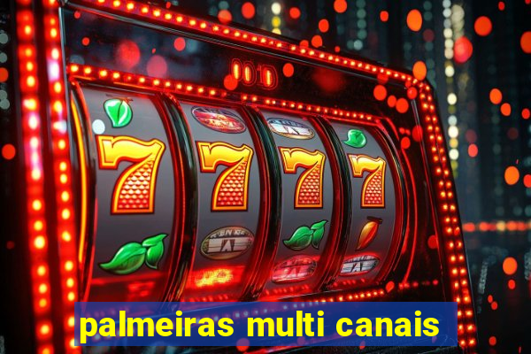 palmeiras multi canais