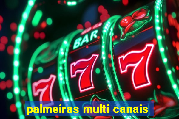 palmeiras multi canais