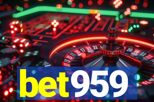 bet959