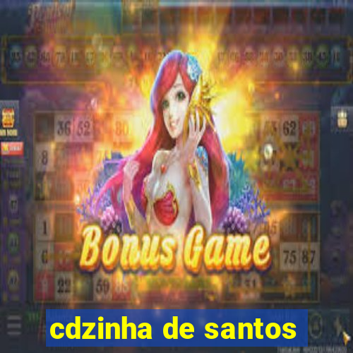 cdzinha de santos