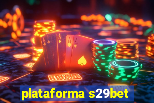 plataforma s29bet