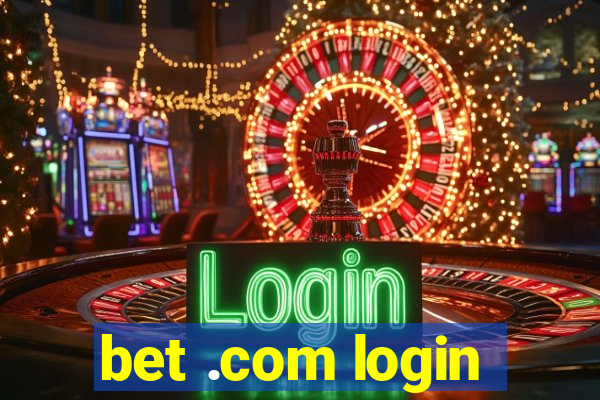 bet .com login