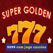 9099 com jogo cassino