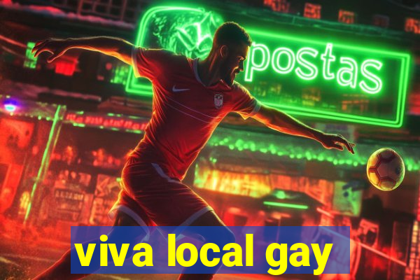 viva local gay