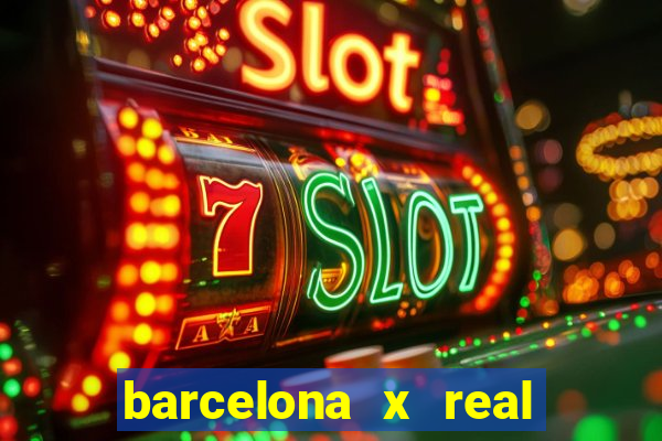 barcelona x real madrid ao vivo futemax