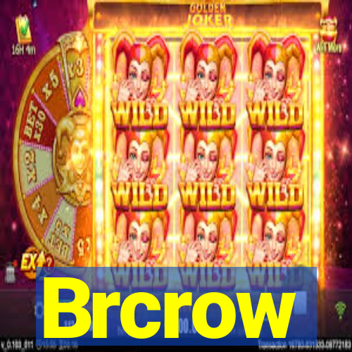 Brcrow