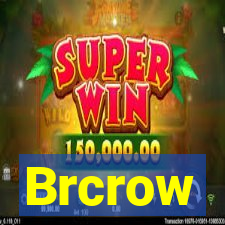 Brcrow