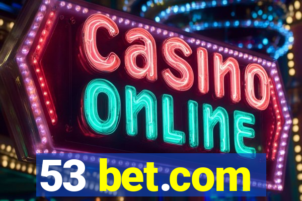 53 bet.com