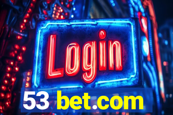 53 bet.com