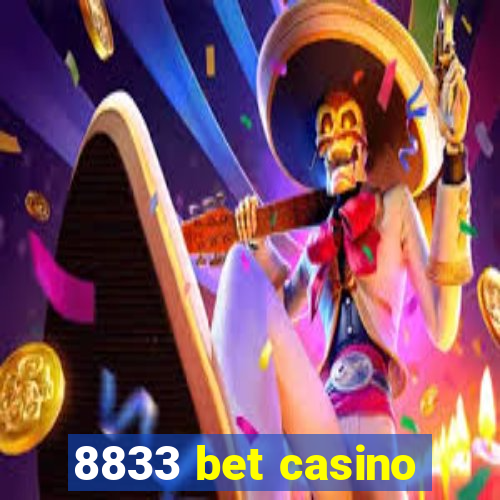 8833 bet casino