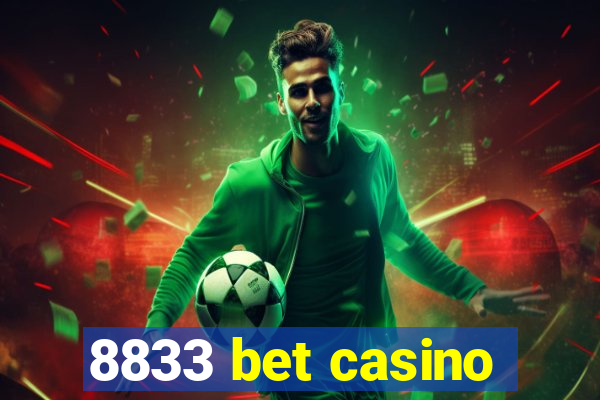 8833 bet casino