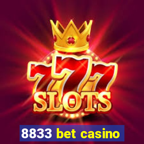 8833 bet casino