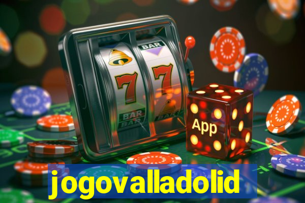 jogovalladolid