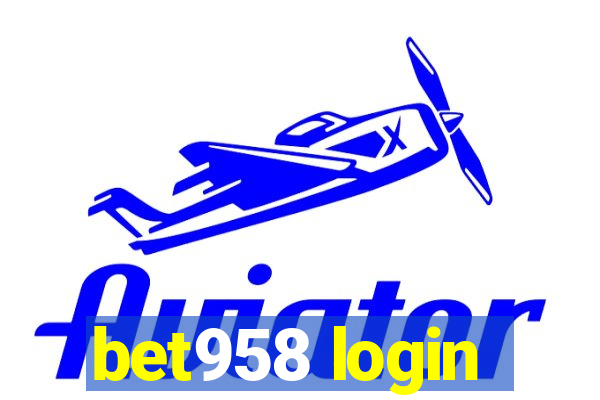 bet958 login