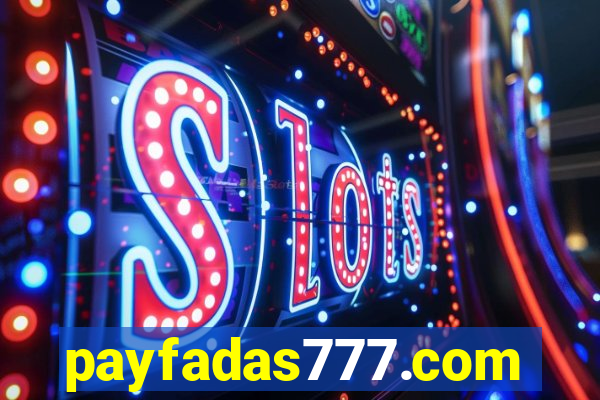 payfadas777.com