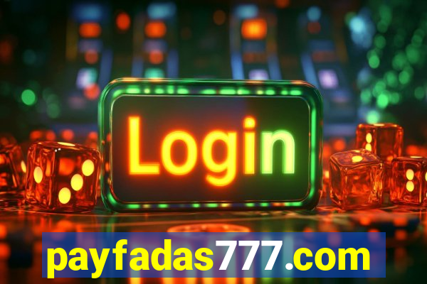 payfadas777.com