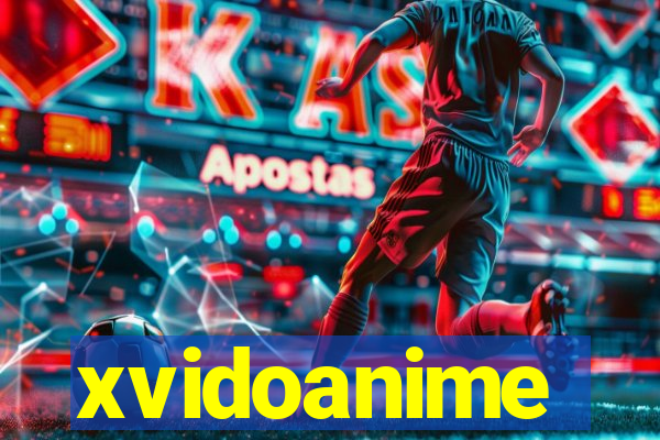 xvidoanime