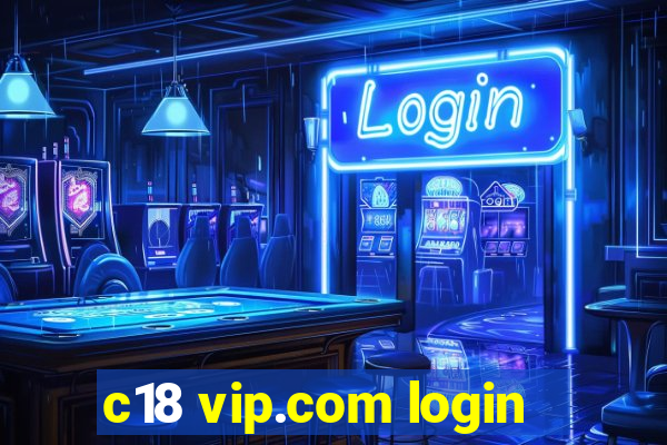 c18 vip.com login