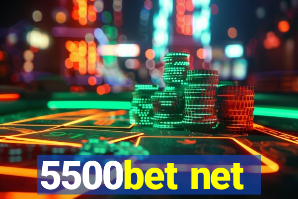 5500bet net