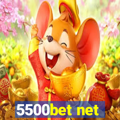 5500bet net