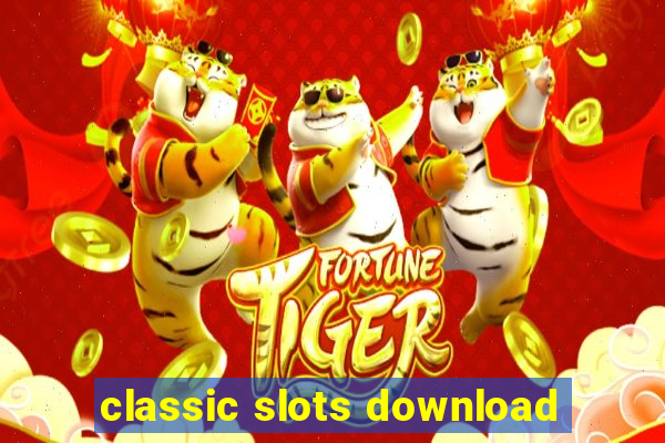 classic slots download