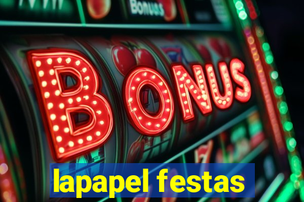 lapapel festas