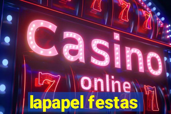 lapapel festas