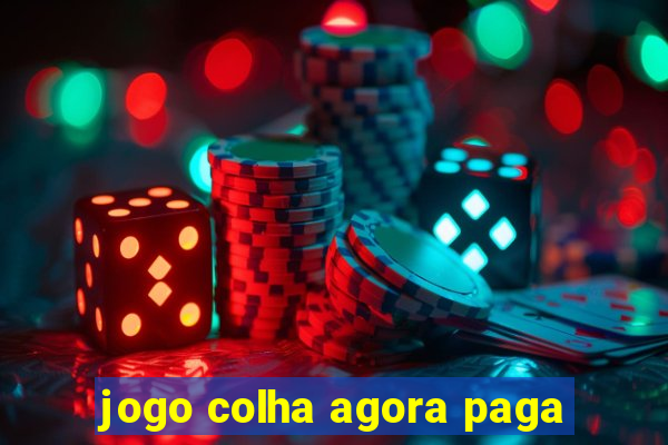 jogo colha agora paga