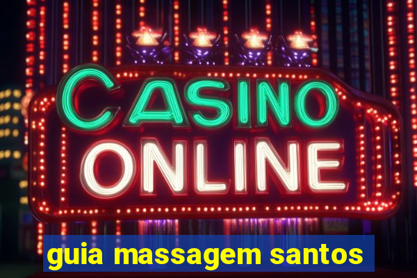 guia massagem santos