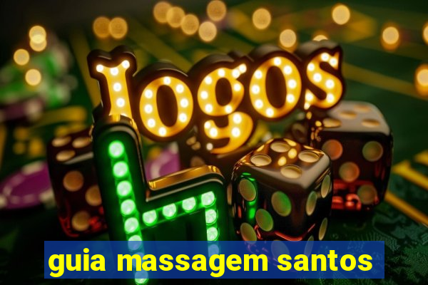 guia massagem santos