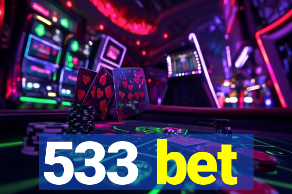 533 bet