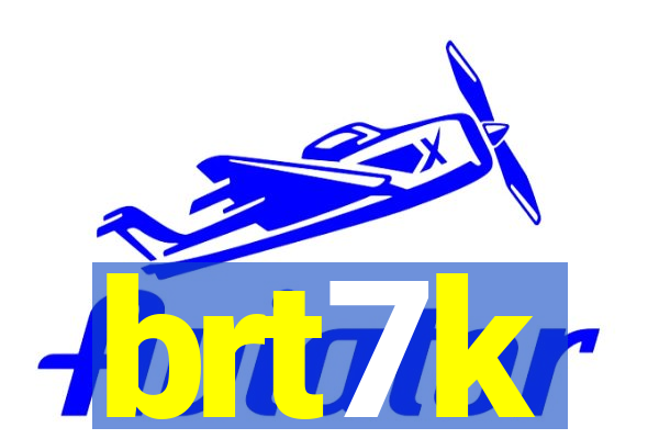 brt7k