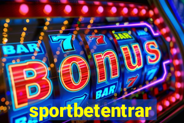 sportbetentrar