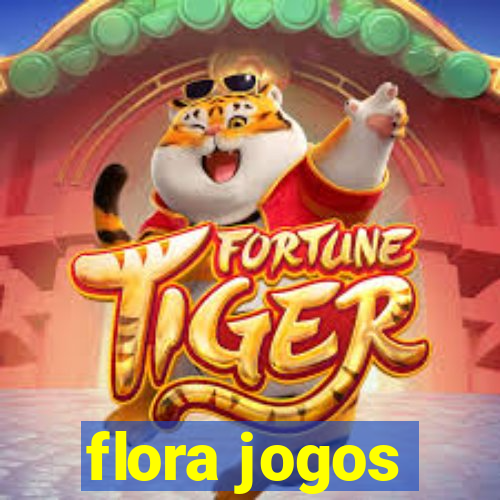 flora jogos