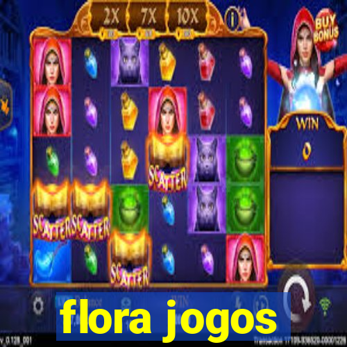 flora jogos