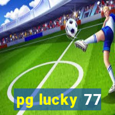 pg lucky 77