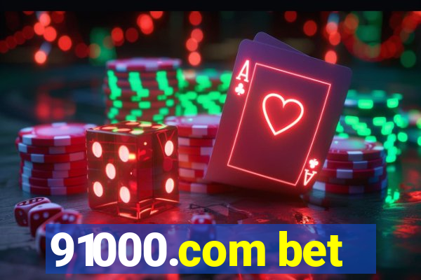 91000.com bet