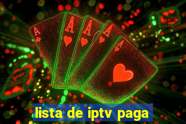 lista de iptv paga