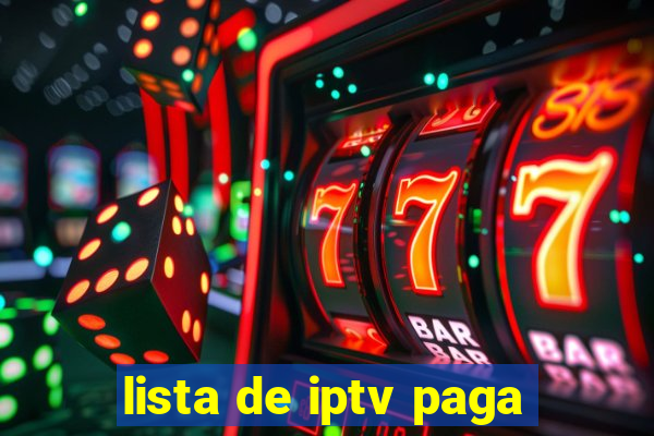 lista de iptv paga