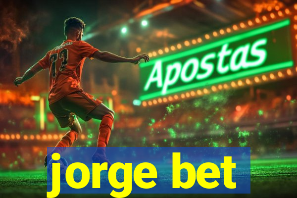 jorge bet