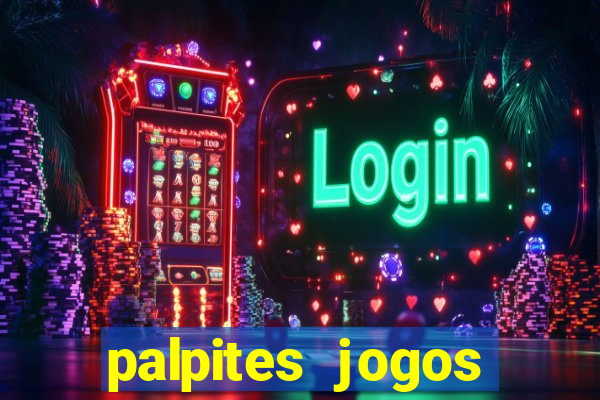 palpites jogos quarta feira