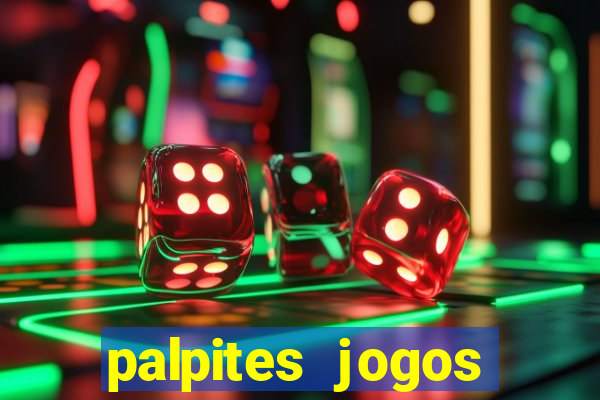 palpites jogos quarta feira