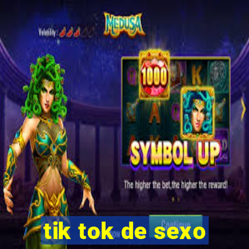 tik tok de sexo