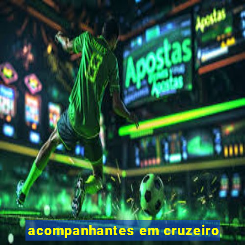 acompanhantes em cruzeiro