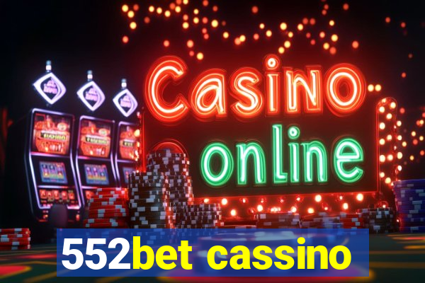 552bet cassino