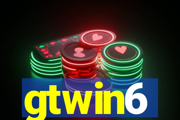 gtwin6