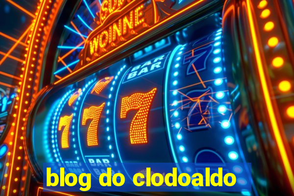 blog do clodoaldo