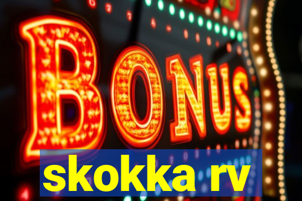 skokka rv